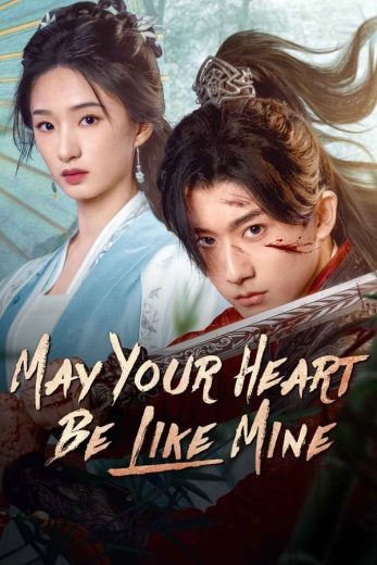 مسلسل اتمنى ان يكون قلبك مثل قلبي May Your Heart Be Like Mine الحلقة 5 مترجمة